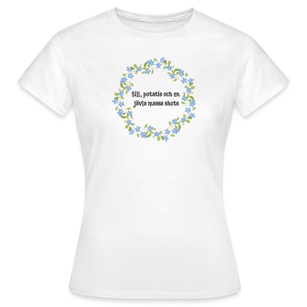 Sill, potatis och en jävla massa shots T-shirt dam - vit