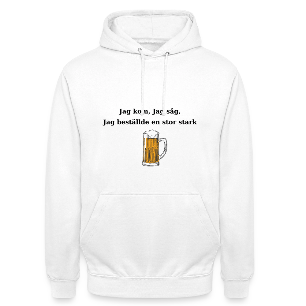 Jag kom, jag såg, jag beställde en stor stark Hoodie Unisex - vit