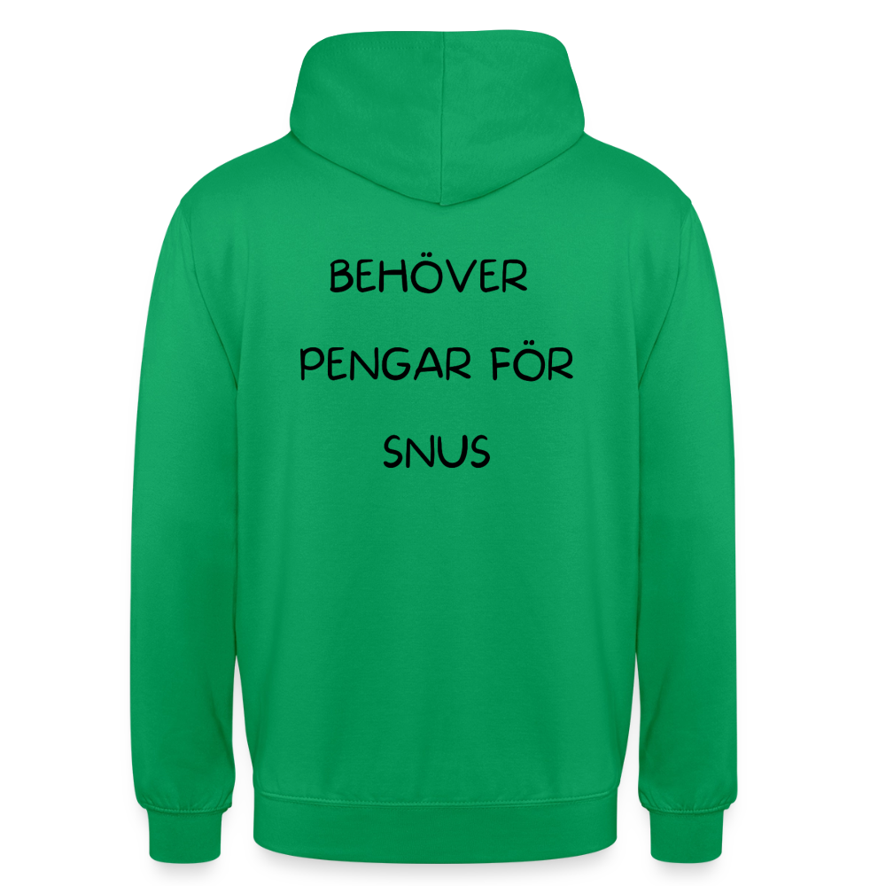 Behöver pengar för snus Hoodie Unisex - kellygrön