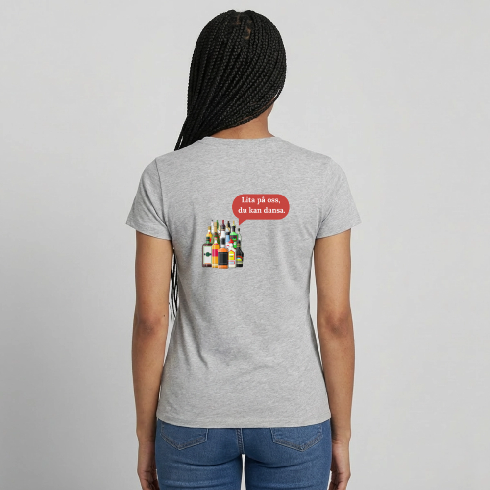 Lita på oss, du kan dansa T-shirt Dam - gråmelerad