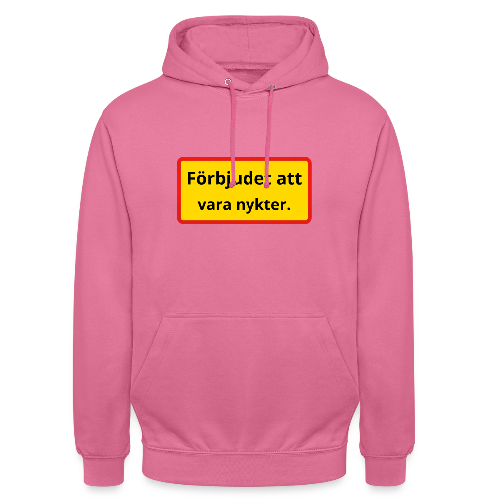 Förbjudet att vara nykter Hoodie Unisex - rosa