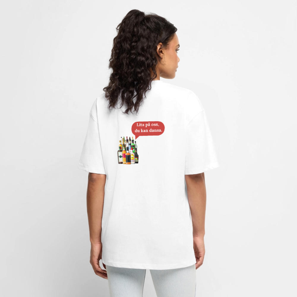 Lita på oss du kan dansa oversized premium-T-shirt unisex - vit