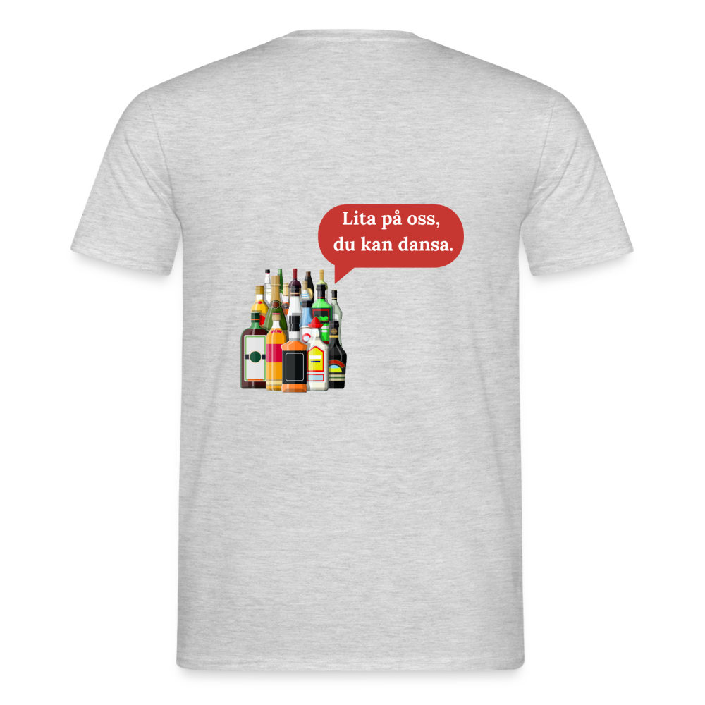Lita på oss, du kan dansa T-shirt Herr - gråmelerad