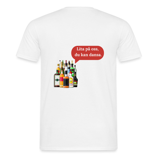 Lita på oss, du kan dansa T-shirt Herr - vit
