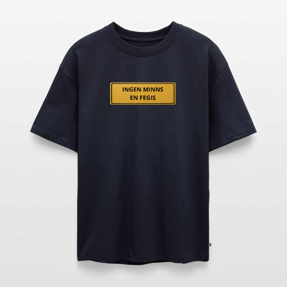 Ingen minns en fegis Oersized premium-T-shirt unisex - marinblå