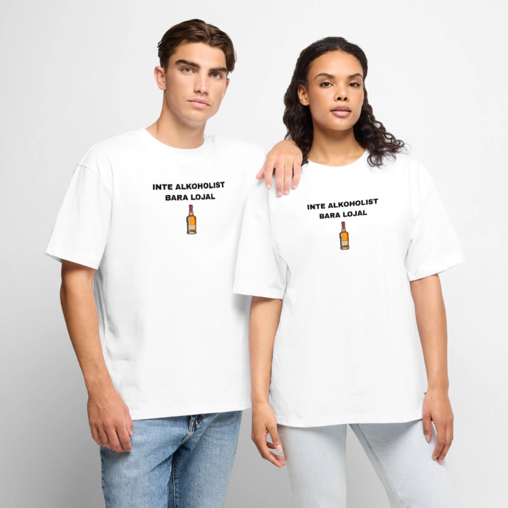 Inte alkoholist bara lojal Oversized premium-T-shirt unisex - vit