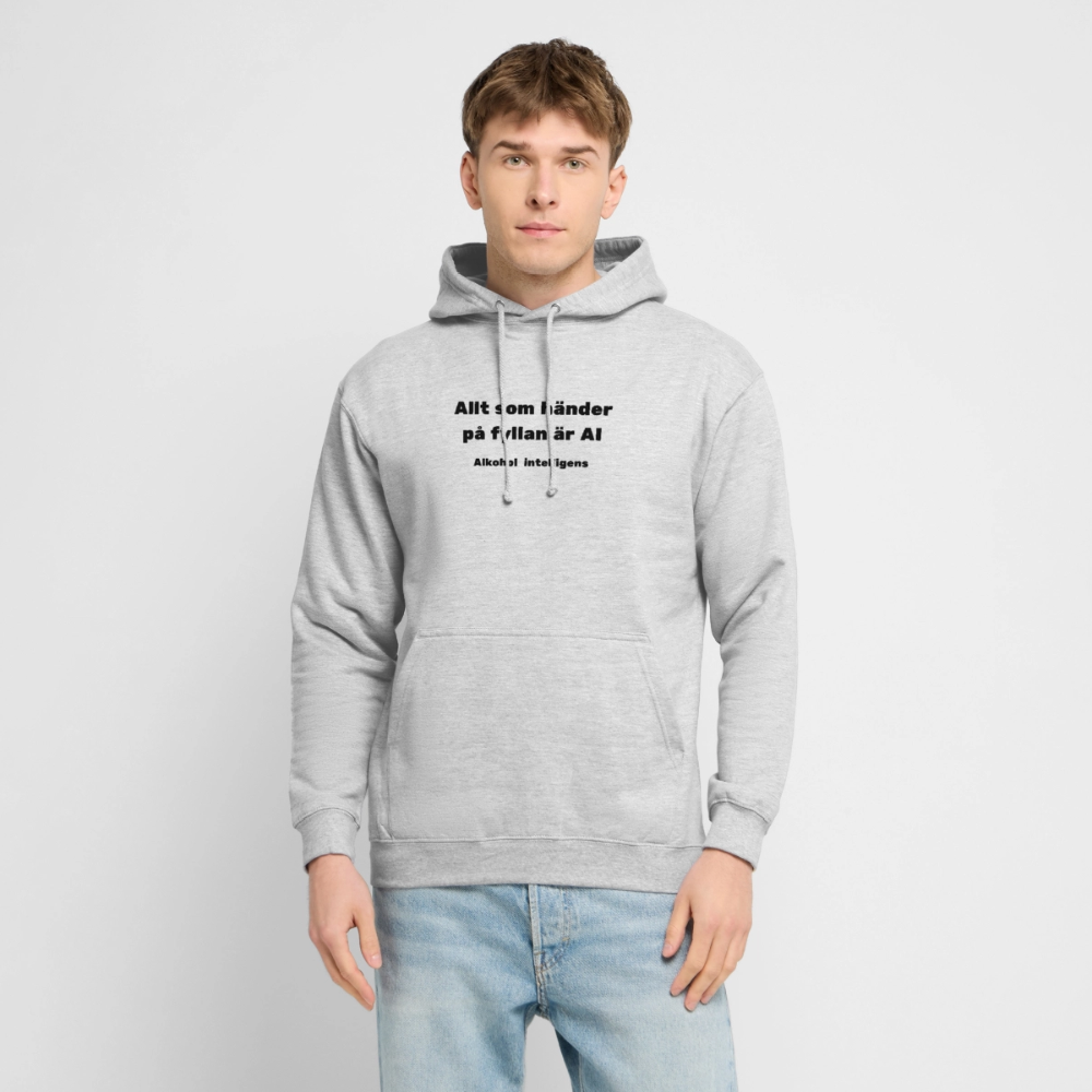 Allt som händer på fyllan är AI (Alkohol intelligens) Hoodie Unisex - ljusgråmelerad