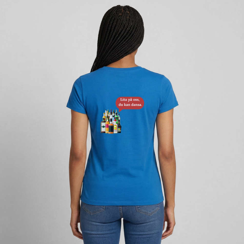 Lita på oss, du kan dansa T-shirt Dam - royalblå