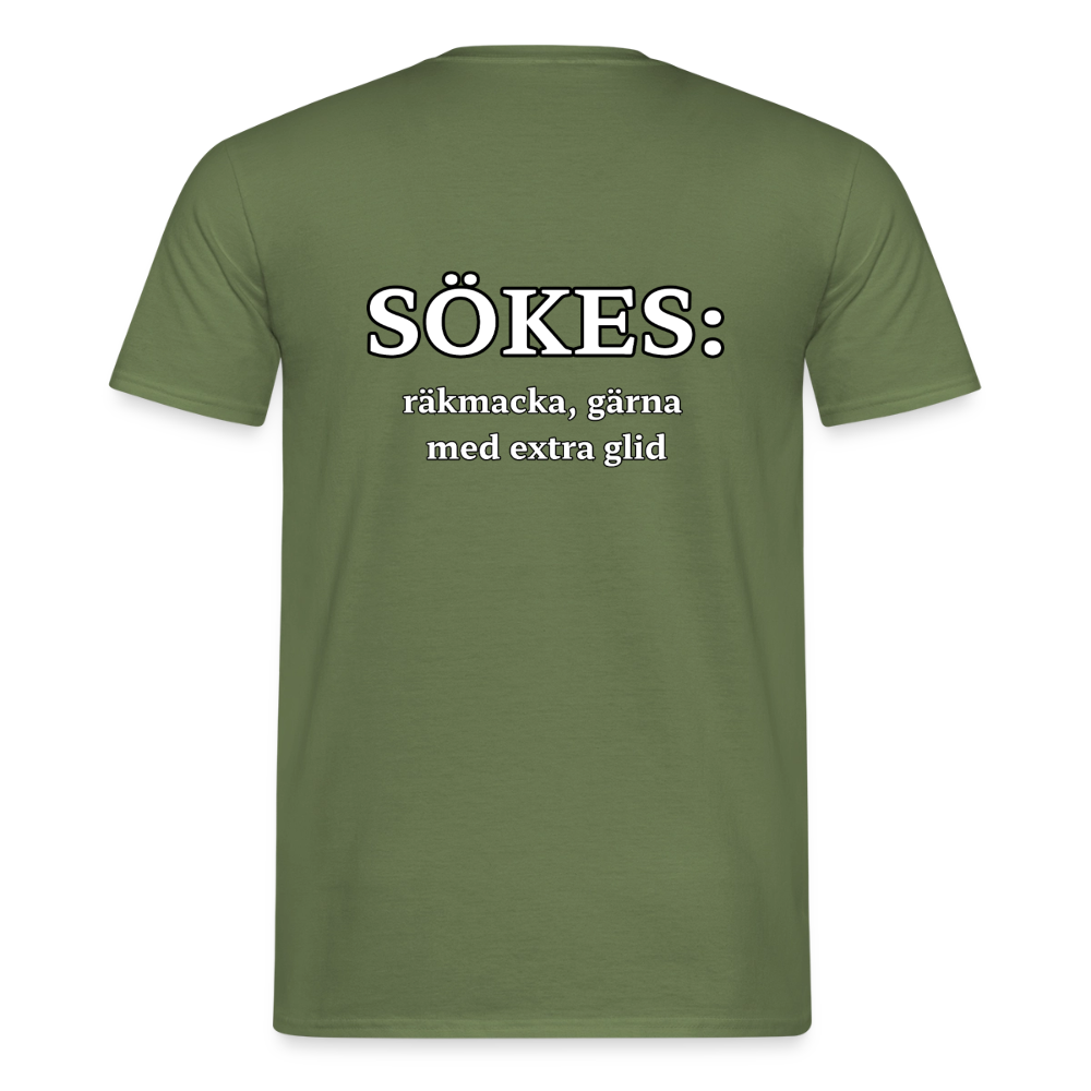 Sökes: Räkmacka, gärna med extra glid T-shirt Herr - Militärgrön