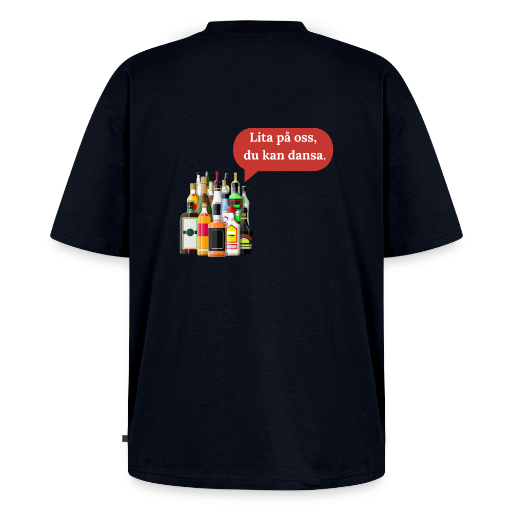 Lita på oss du kan dansa oversized premium-T-shirt unisex - marinblå