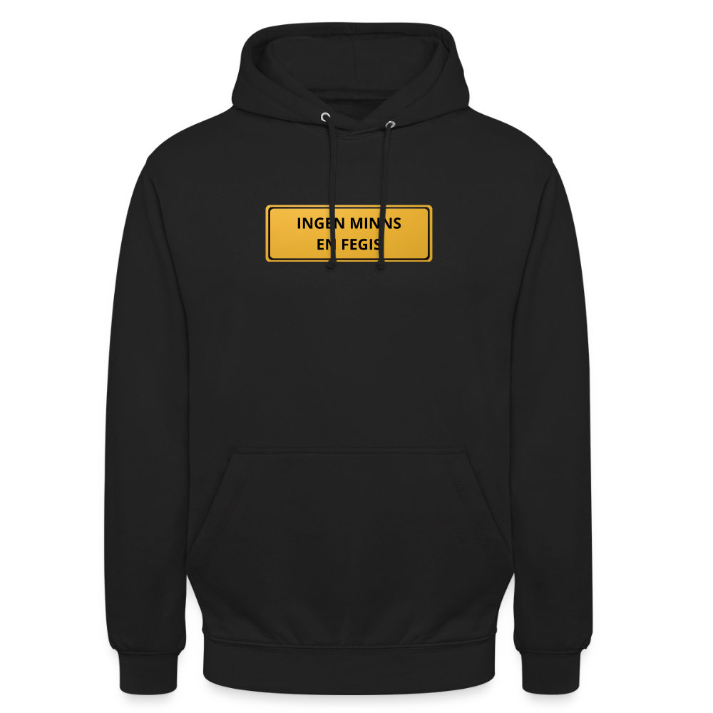 Ingen minns en fegis Hoodie Unisex - svart