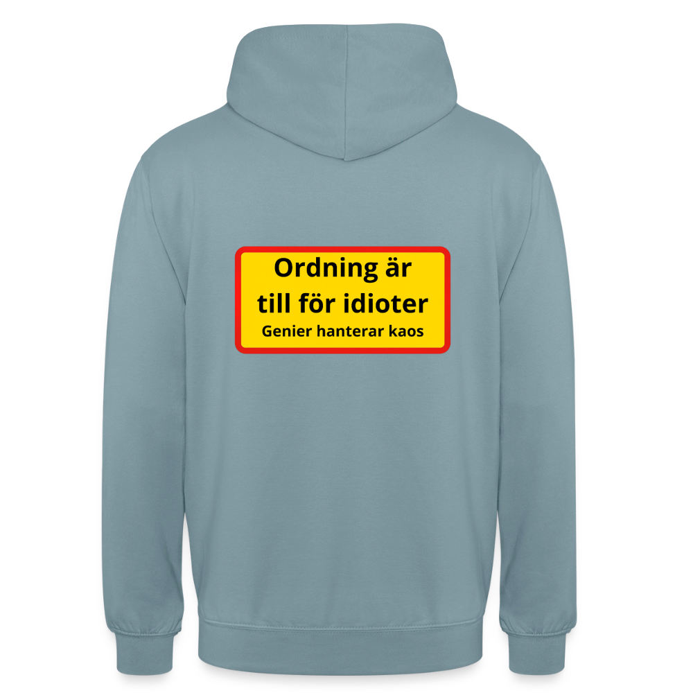 Ordning är till för idioter, genier hanterar kaos Hoodie Unisex - dimblå