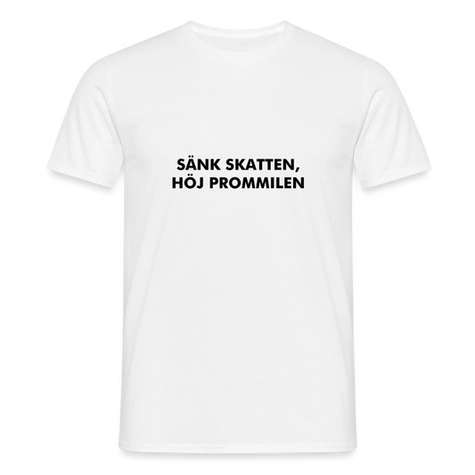 Sänk skatten, höj promillen T-shirt herr - vit