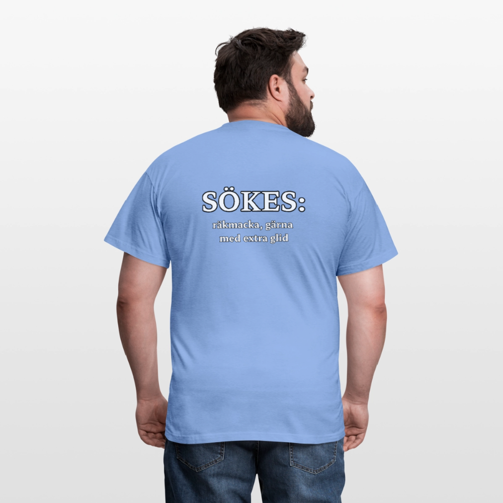 Sökes: Räkmacka, gärna med extra glid T-shirt Herr - carolina blue