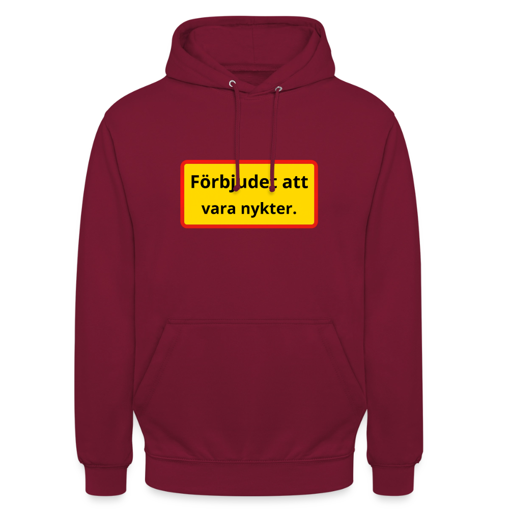 Förbjudet att vara nykter Hoodie Unisex - bordeaux