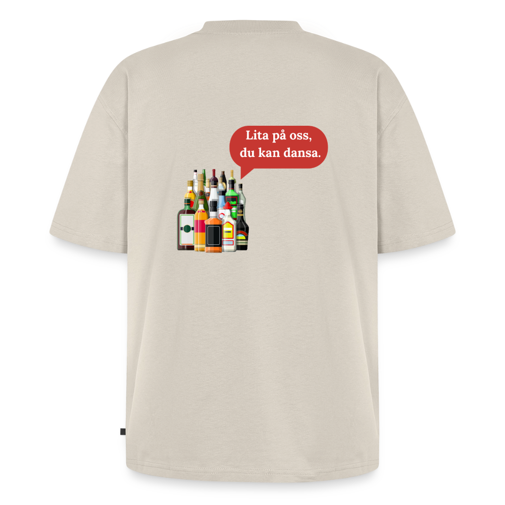 Lita på oss du kan dansa oversized premium-T-shirt unisex - beige