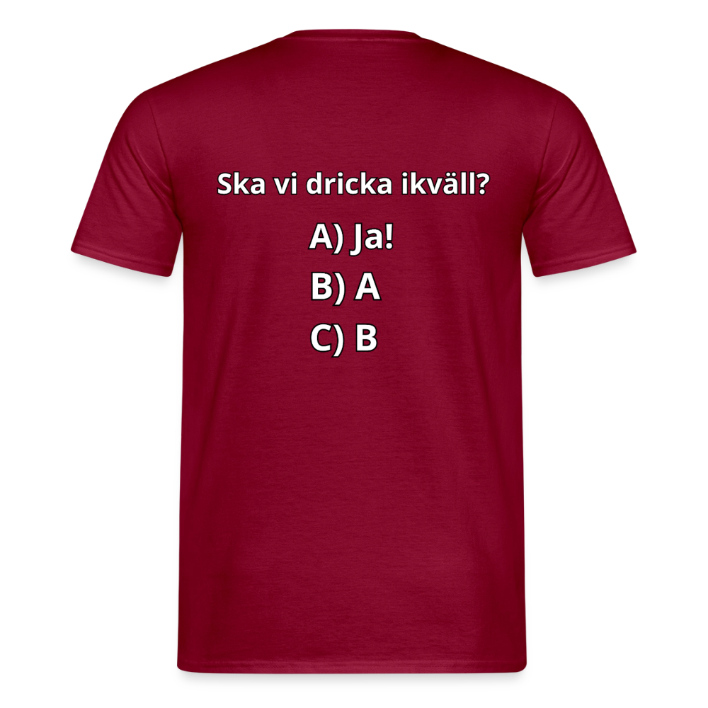 Ska vi dricka ikväll? T-shirt Herr - tegelröd