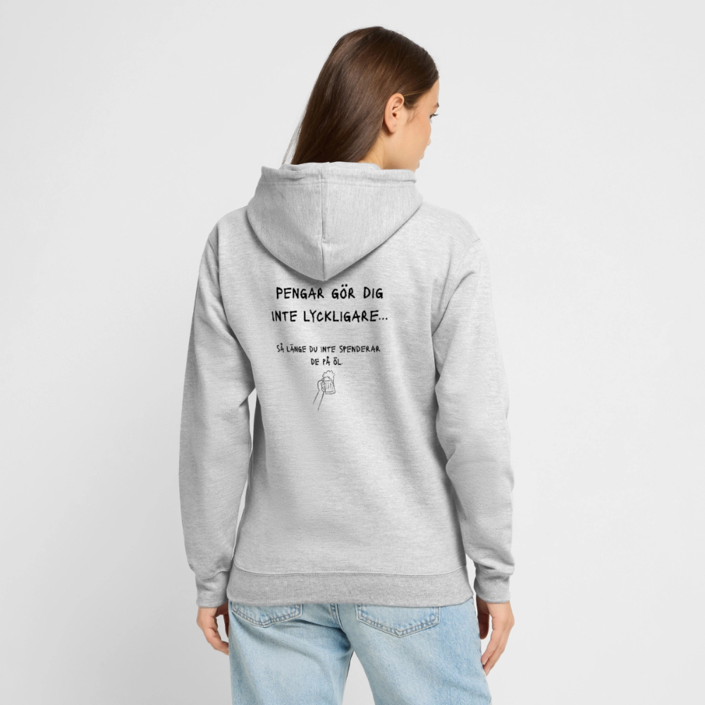 Pengar gör dig inte lyckligare så länge du inte spenderar de på öl Hoodie Unisex - ljusgråmelerad