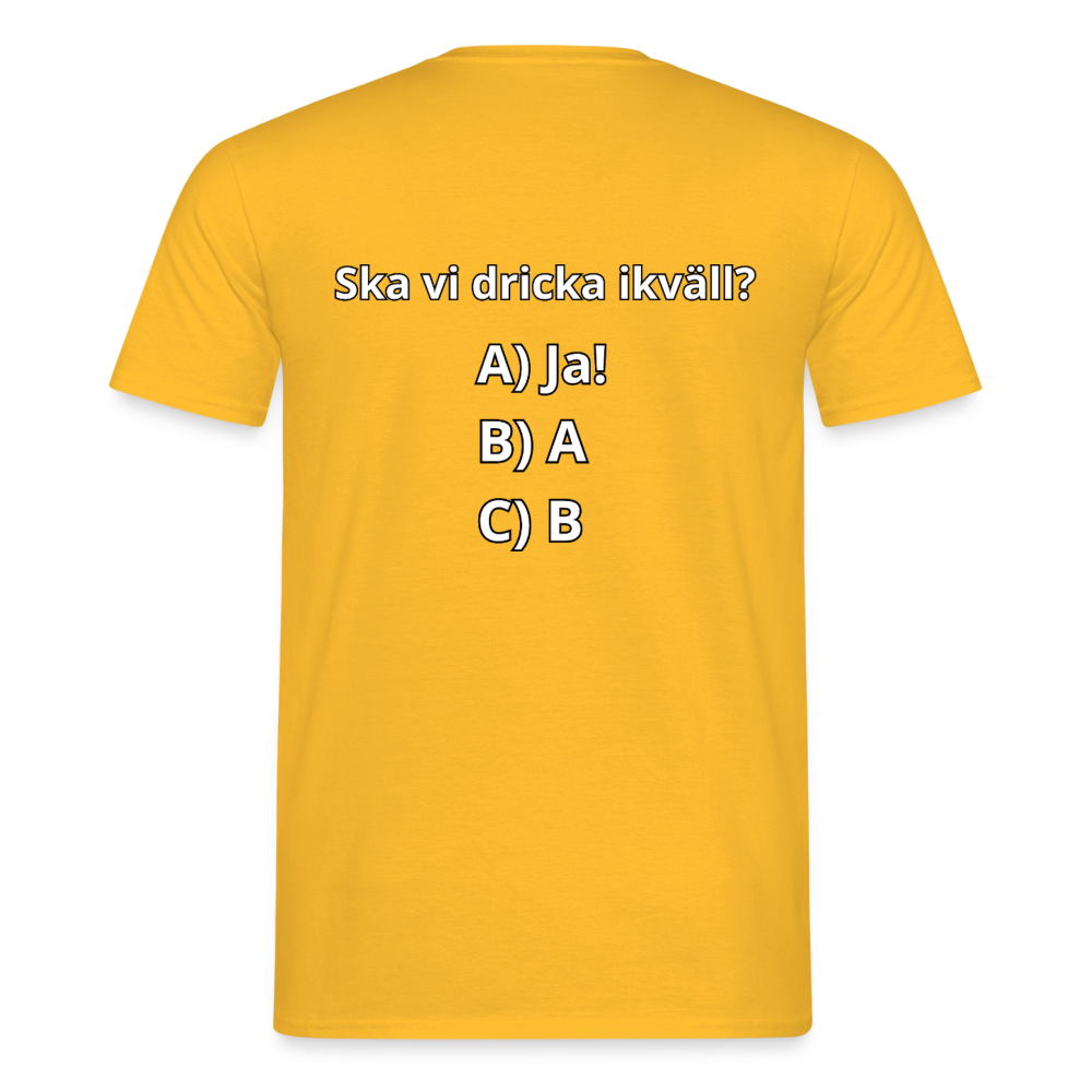 Ska vi dricka ikväll? T-shirt Herr - gul