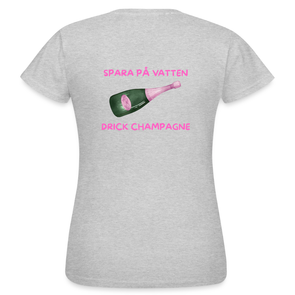 Spara på vatten, drick champagne T-shirt Dam - gråmelerad