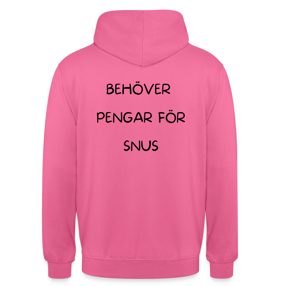 Behöver pengar för snus Hoodie Unisex - rosa