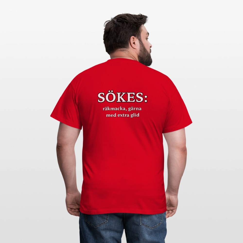 Sökes: Räkmacka, gärna med extra glid T-shirt Herr - röd