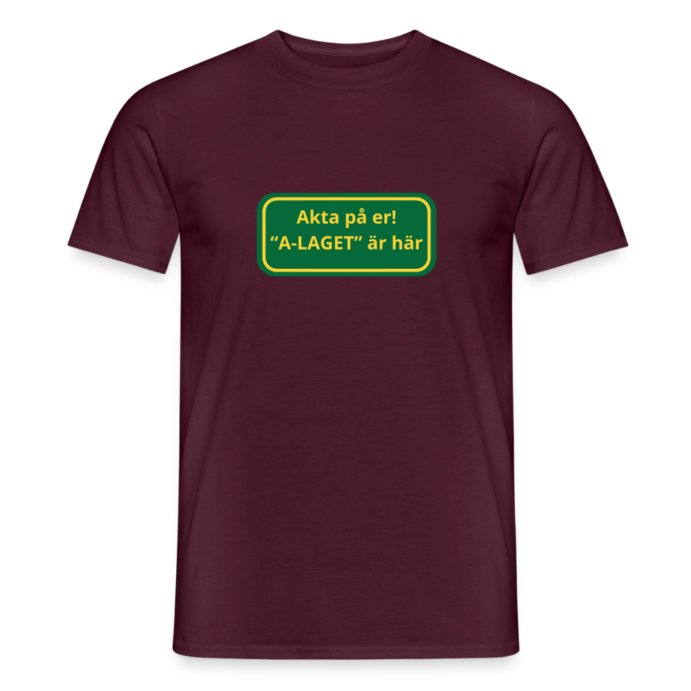 Akta på er A-laget är här T-shirt herr - tegelröd
