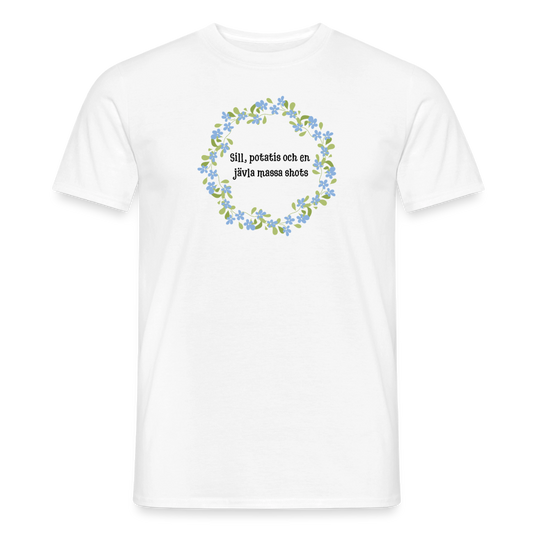 Sill, potatis och en jävla massa shots T-shirt herr - vit