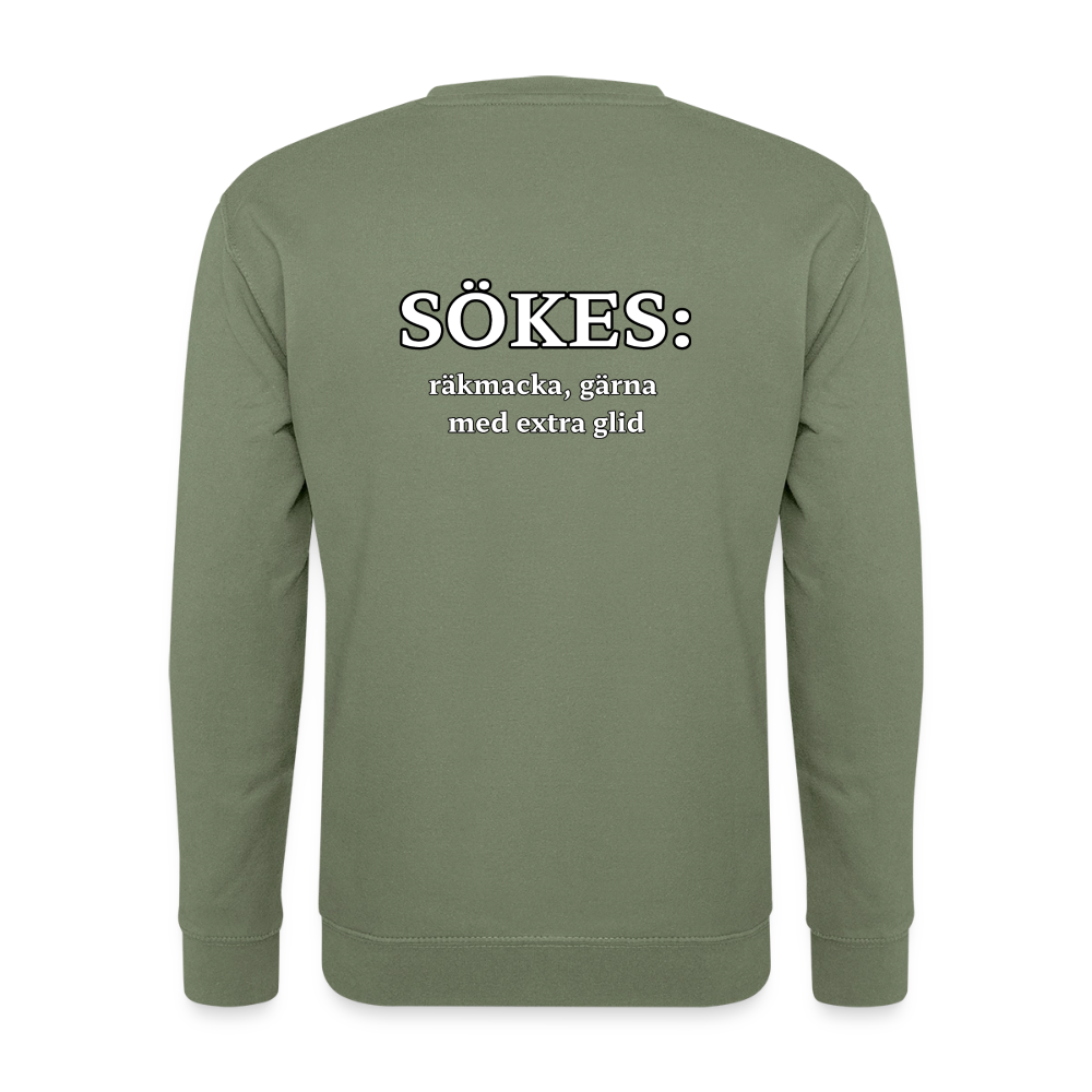 Sökes: Räkmacka, gärna med extra glid T-shirt Unisex - armégrön