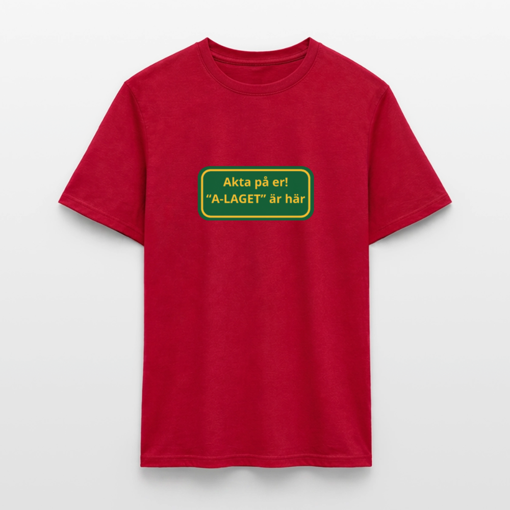 Akta på er A-laget är här T-shirt herr - röd