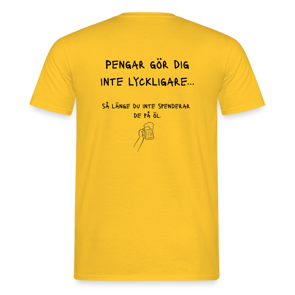 Pengar gör dig inte lyckligare så länge du inte spenderar de på öl T-shirt herr - gul