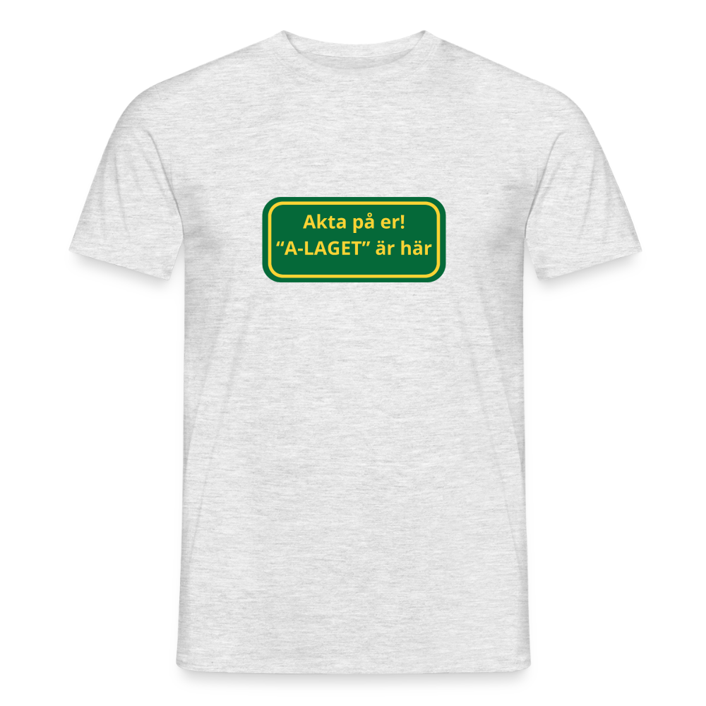 Akta på er A-laget är här T-shirt herr - gråmelerad