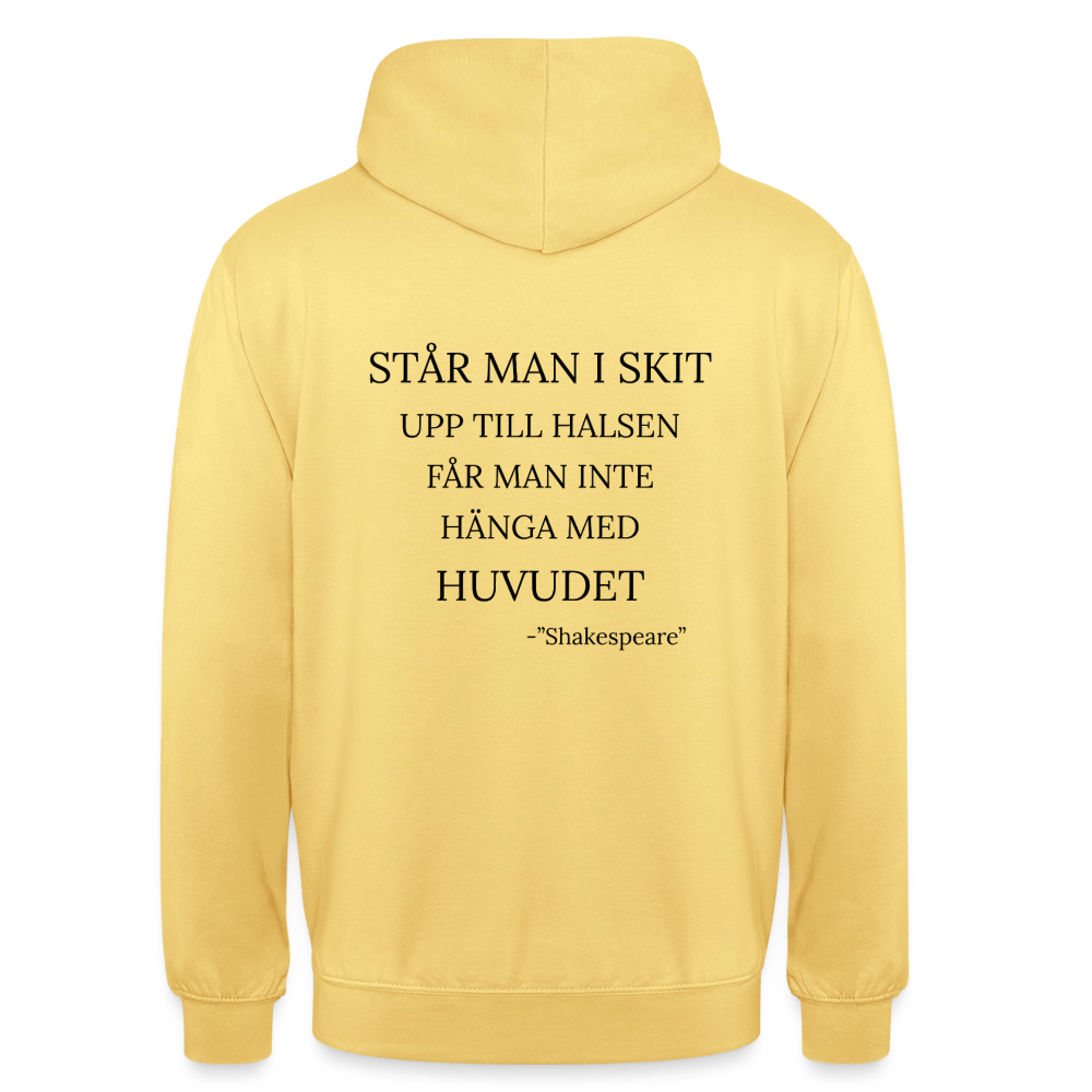 Står man i skit upp till halsen får man inte hänga med huvudet Hoodie Unisex - citrongul
