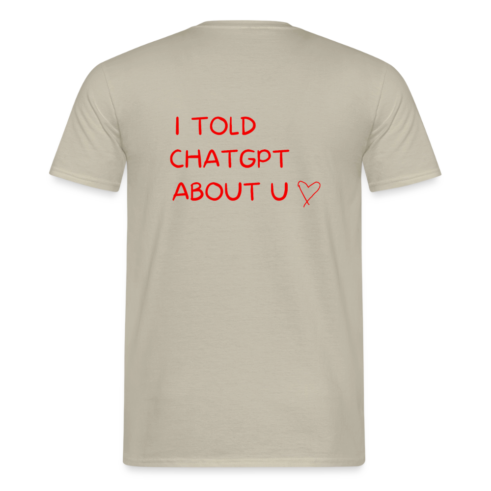 I told ChatGPT about u T-shirt herr - sandbeige