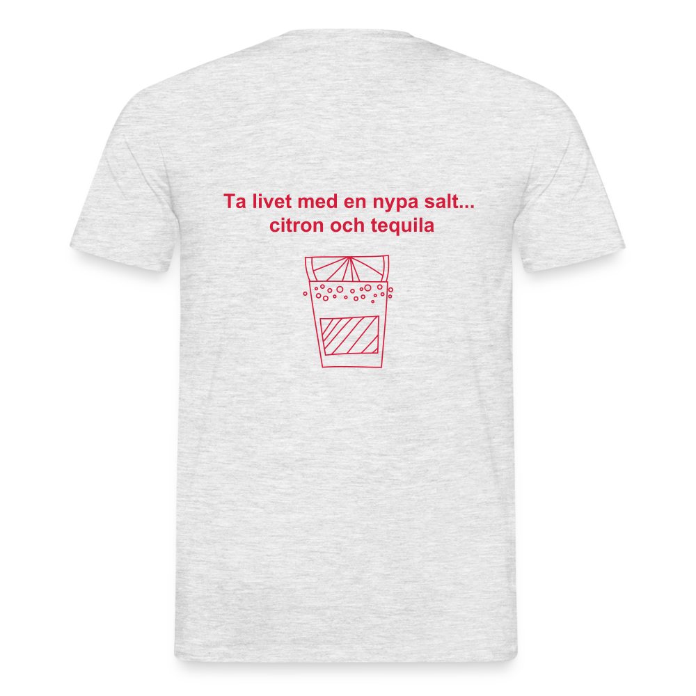 Ta livet med en nypa salt, citron och tequila T-shirt herr - gråmelerad