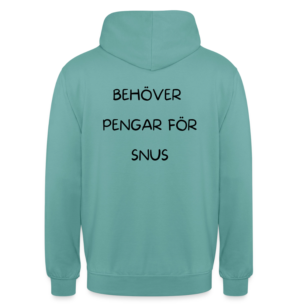 Behöver pengar för snus Hoodie Unisex - pastellturkos