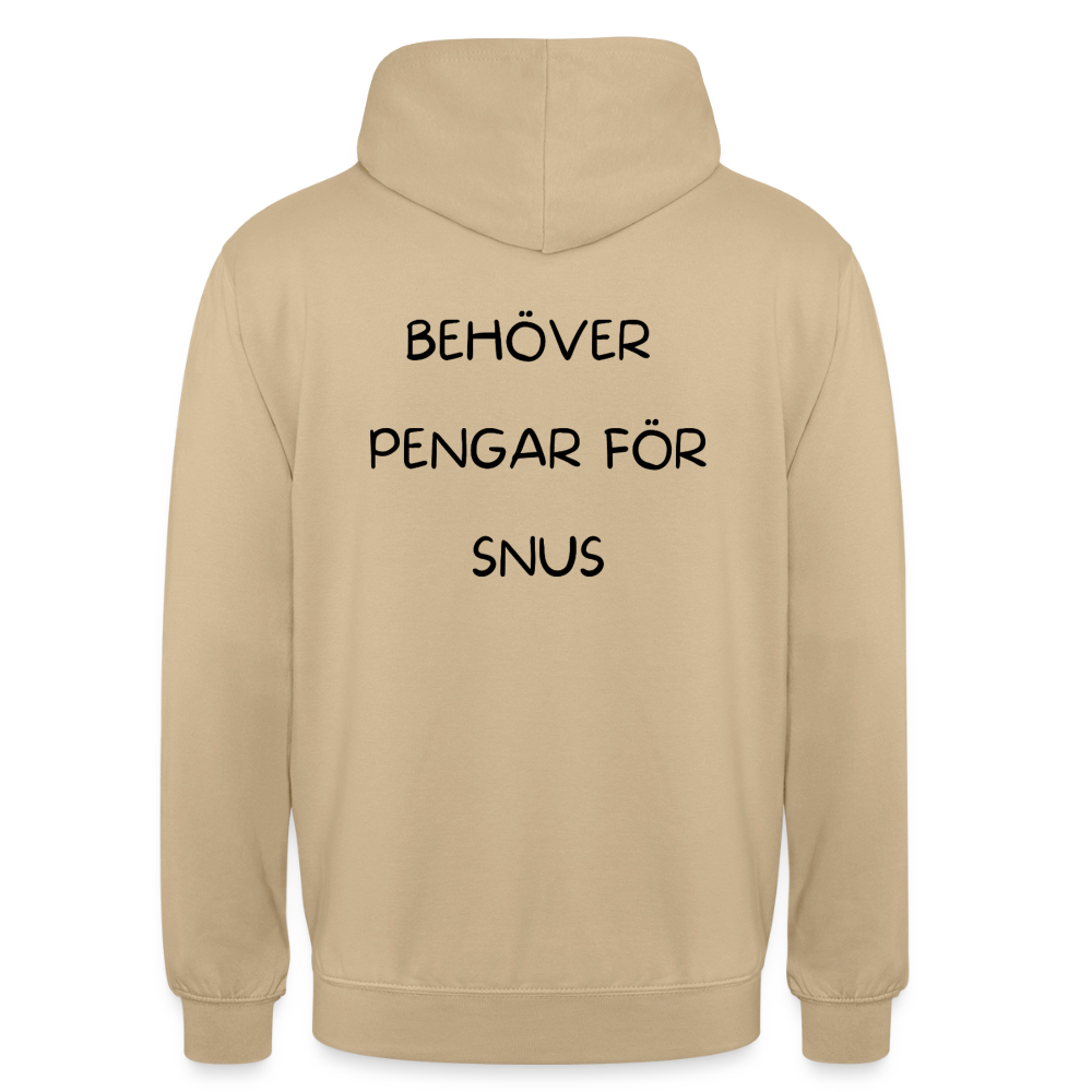 Behöver pengar för snus Hoodie Unisex - beige