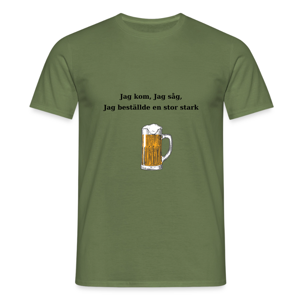 Jag kom, jag såg, jag beställde en stor stark T-shirt Herr - Militärgrön
