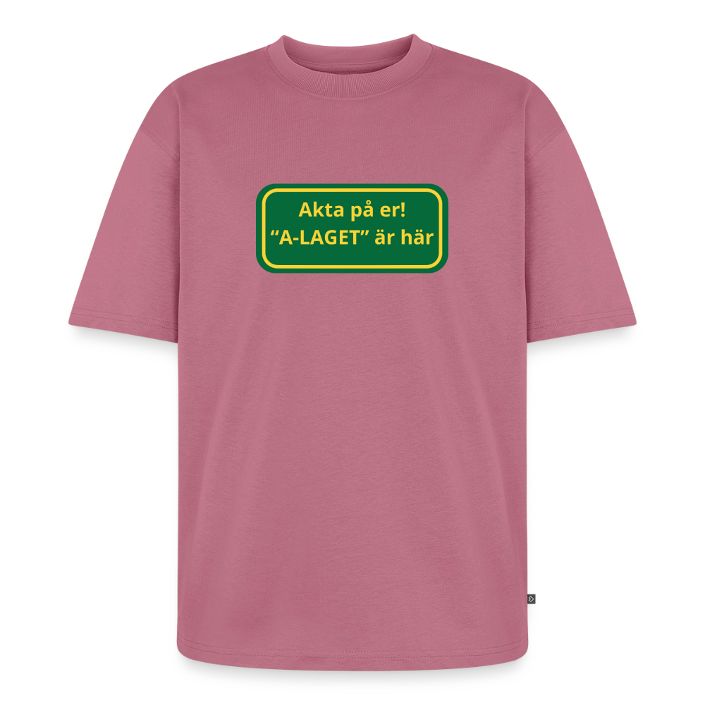Akta på er A-laget är här oversized premium-T-shirt unisex - malvafärgad