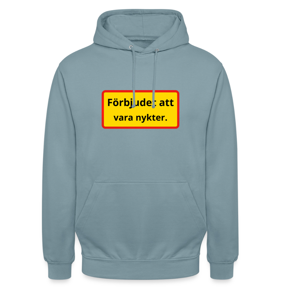 Förbjudet att vara nykter Hoodie Unisex - dimblå