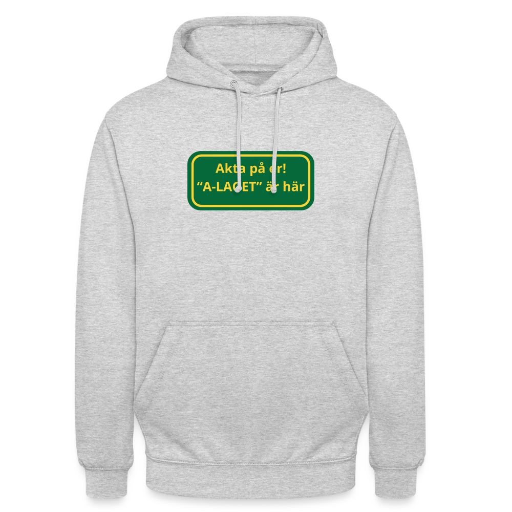 Akta på er A-laget är här Hoodie unisex - ljusgråmelerad