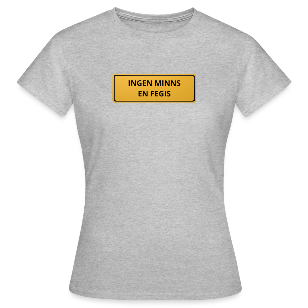 Ingen minns en fegis T-shirt dam - gråmelerad