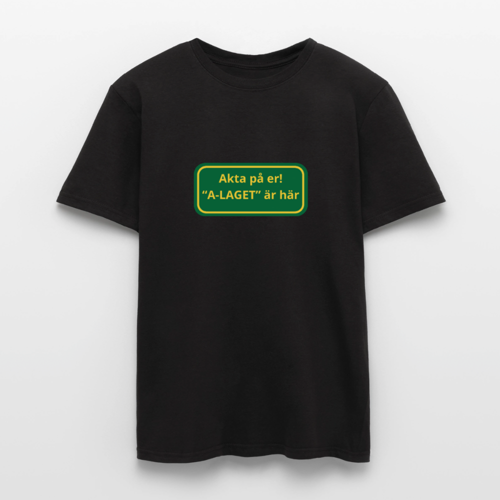 Akta på er A-laget är här T-shirt herr - svart