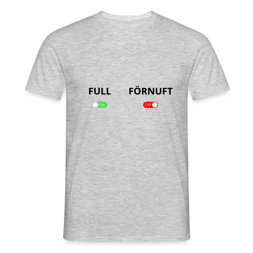 Full on, Förnuft off T-shirt Herr - gråmelerad