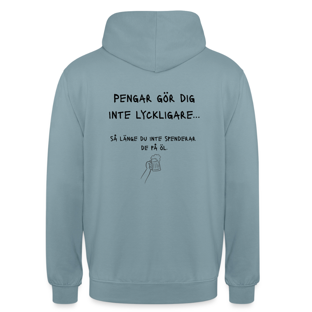 Pengar gör dig inte lyckligare så länge du inte spenderar de på öl Hoodie Unisex - dimblå