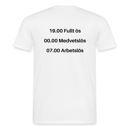 Fullt ös, medvetslös och arbetslös T-shirt herr - vit