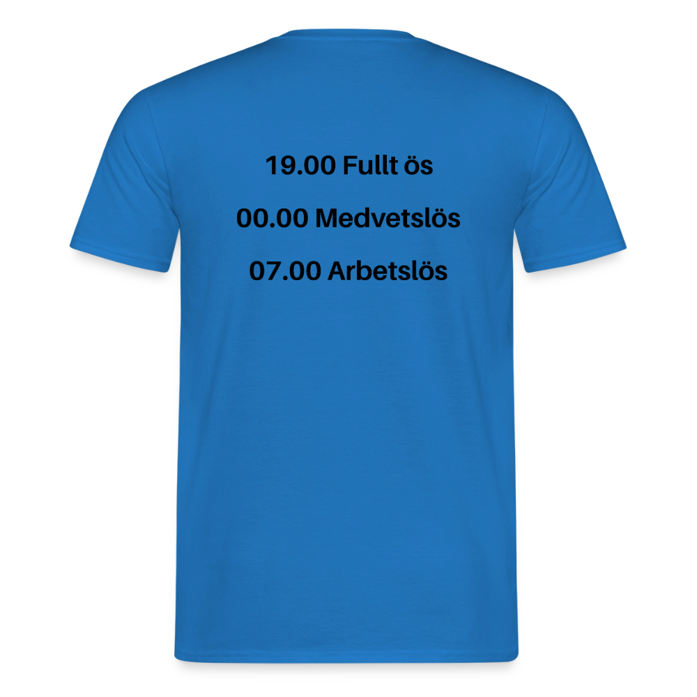 Fullt ös, medvetslös och arbetslös T-shirt herr - kungsblå