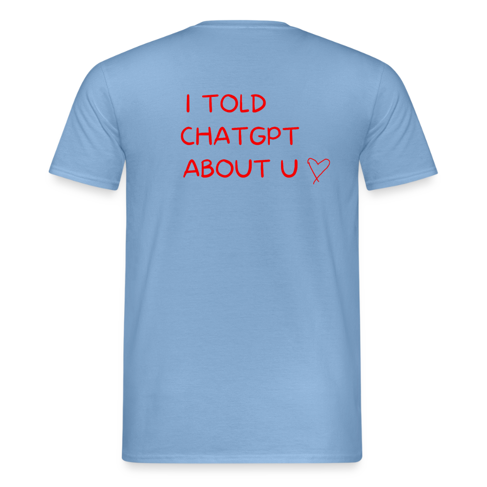 I told ChatGPT about u T-shirt herr - carolina blue