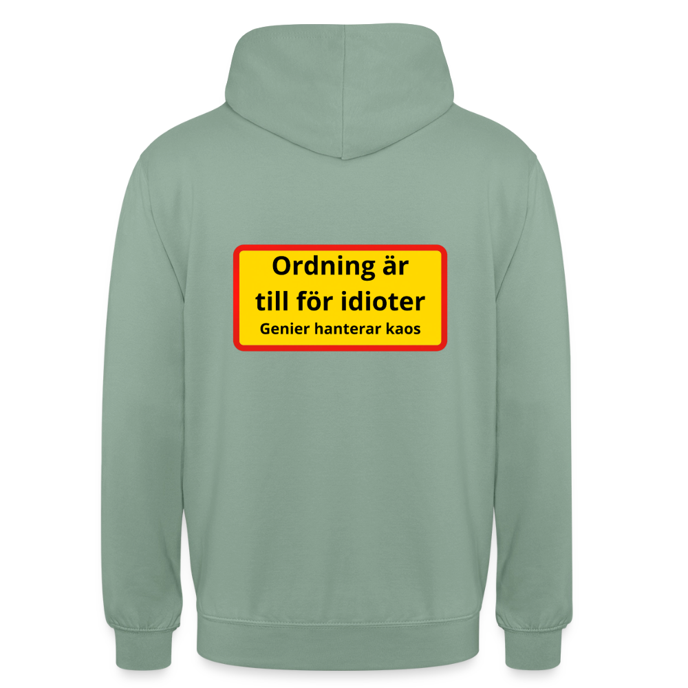 Ordning är till för idioter, genier hanterar kaos Hoodie Unisex - grågrön