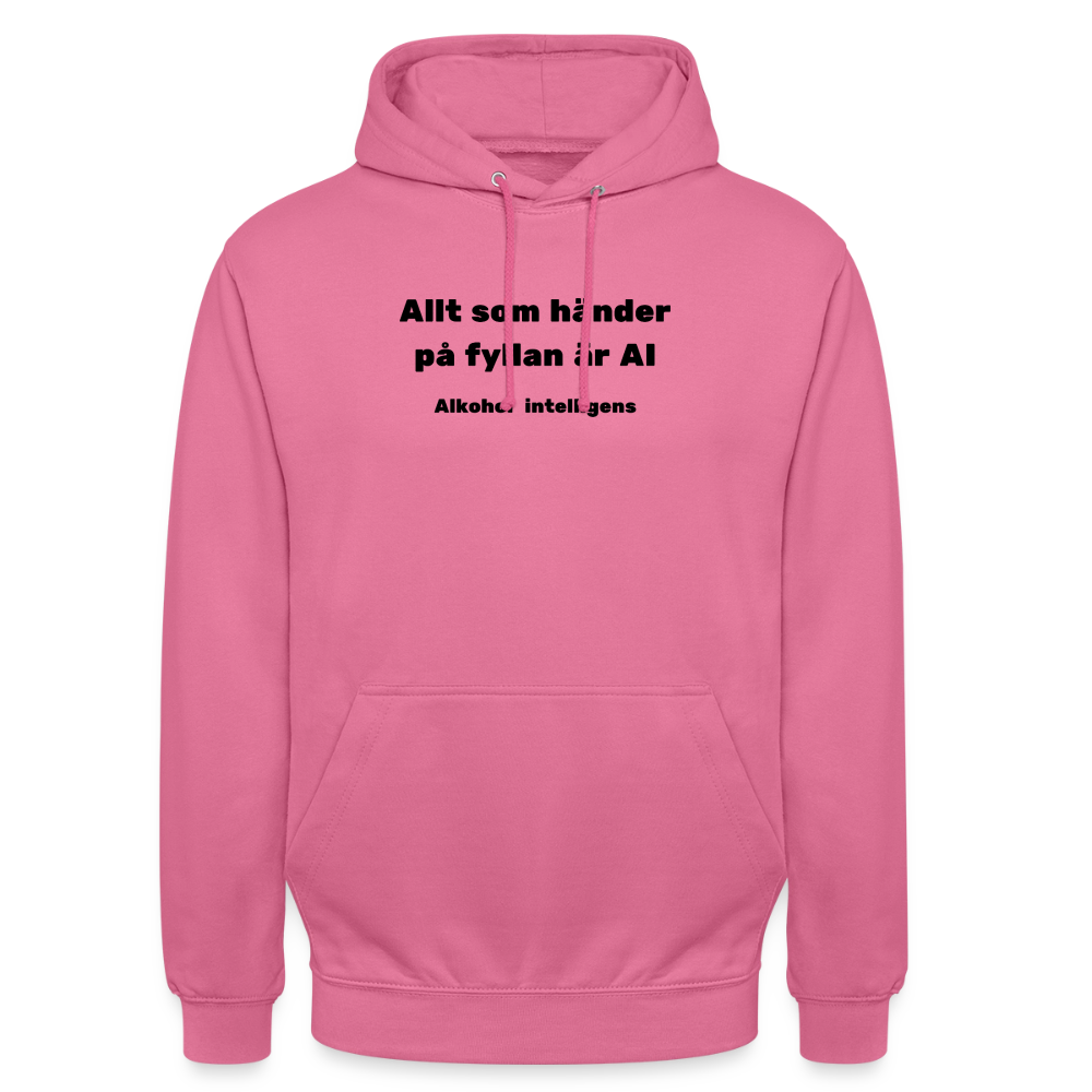 Allt som händer på fyllan är AI (Alkohol intelligens) Hoodie Unisex - rosa